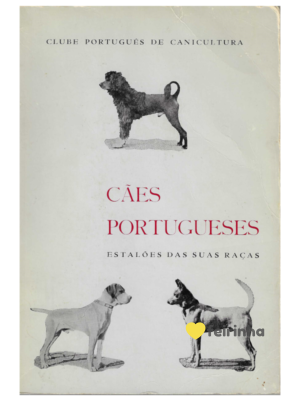 Cães portugueses - Estalões das suas raças