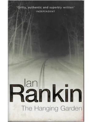 The Hanging Garden de Ian Rankin