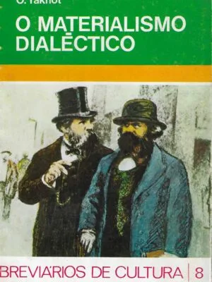O materialismo dialéctico - Breviários de cultura | 8