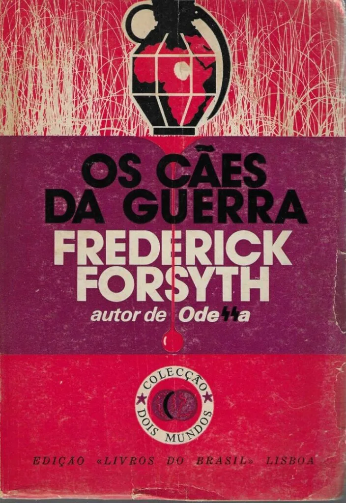 Os cães da guerra de Frederick Forsyth