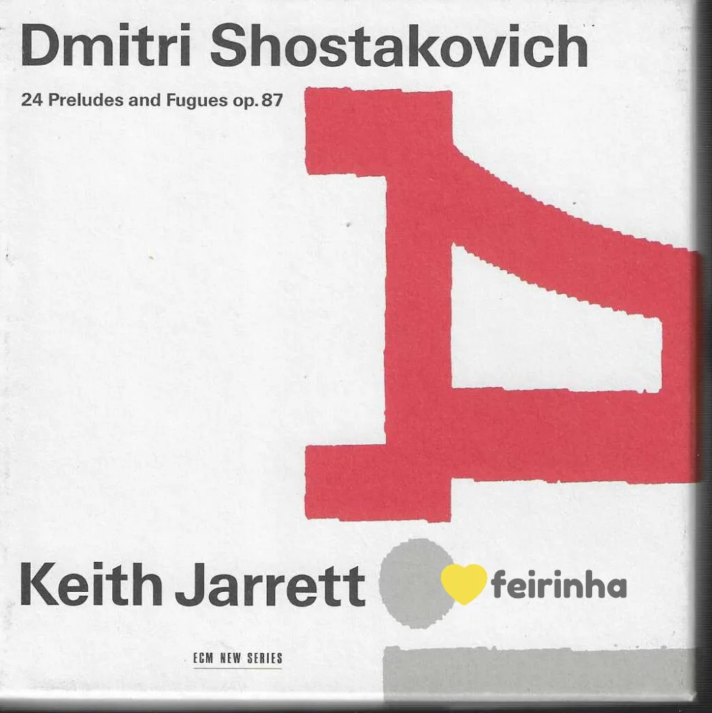 Dmitri Shostakovich: 24 Preludes and Fugues Keith Jarrett