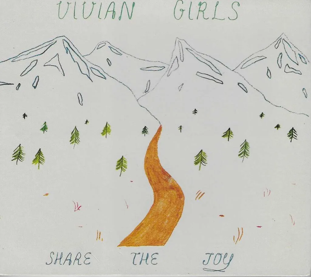 Vivian Girls - Share the Joy