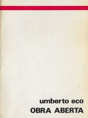 Obra Aberta de Umberto Eco