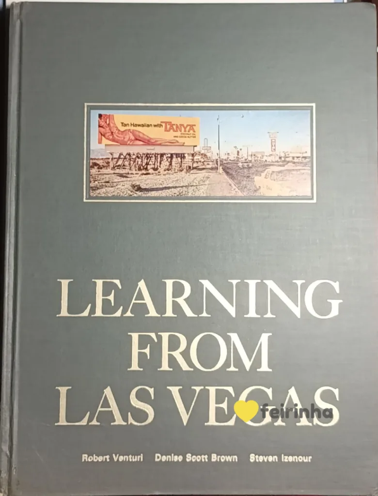 Learning from Las Vegas de Robert Venturi, Denise Scott Brown e Steven Izenour (capa dura)