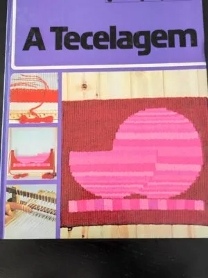 A tecelagem