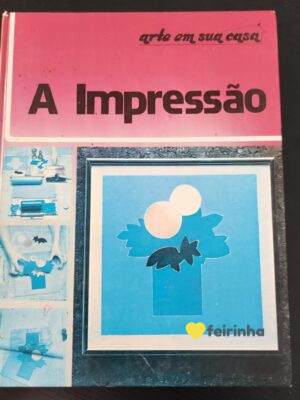A Impressão