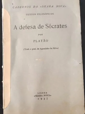 A defesa de Sócrates por Platão - Seara Nova - 1937